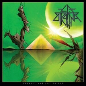 La Otracina - Reality Has Got to Die  CD